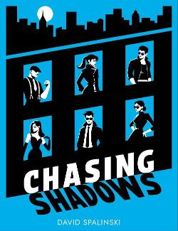Chasing Shadows