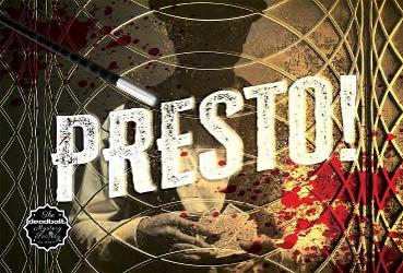 Presto!