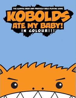 Kobolds Ate My Baby! In Colour!!!