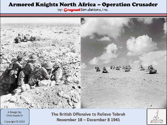Armored Knights North Africa: Operation Crusader