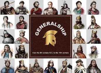 Generalship: From the 4th Century B.C. to the 19th Century