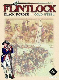 Flintlock: Black Powder, Cold Steel - Volume I: Carolina Rebels