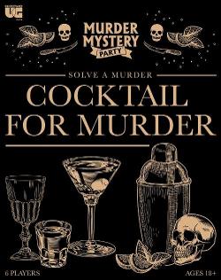 Murder Mystery Party: Cocktail for Murder