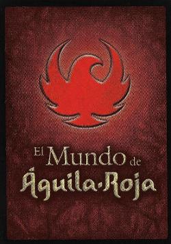 El mundo de Águila Roja