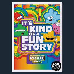 It's Kind of a Fun Story: Pride Pack – Expansion Pack
