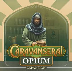 Caravanserai: Opium