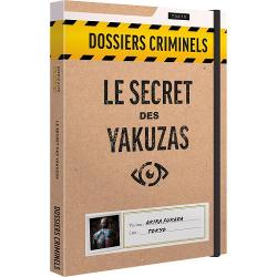 Dossiers Criminels: Le Secret des Yakuzas
