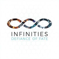 Infinities: Defiance of Fate