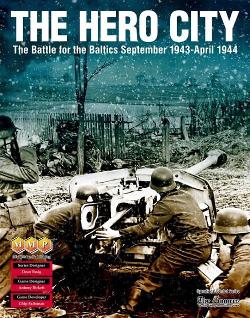 The Hero City: The Battle for the Baltics September 1943-April 1944