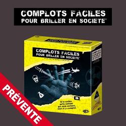 Complots Faciles pour Briller en Société