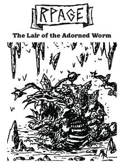 RPage!: The Lair of the Adorned Worm