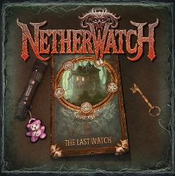Netherwatch: The Last Watch