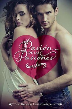 Pasión de las Pasiones