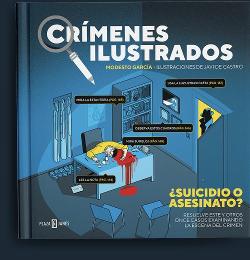 Crímenes ilustrados: ¿Suicidio o asesinato?