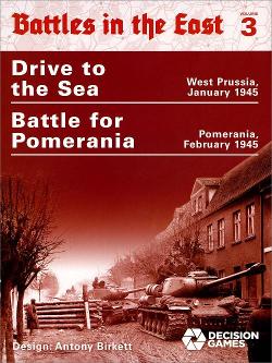 Battles in the East 3: Drive to the Sea and Battle for Pomerania