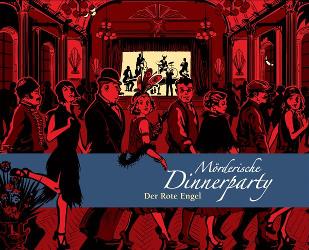 Mörderische Dinnerparty: Der Rote Engel