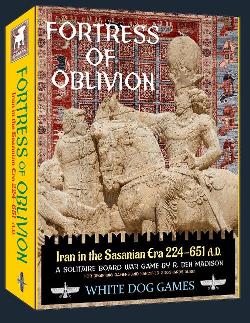 Fortress of Oblivion: Iran in the Sasanian Era 224-651 A.D.