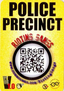 Police Precinct: Rioting Gangs