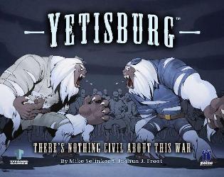 Yetisburg: Titanic Battles in History, Vol. 1