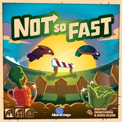 Not So Fast