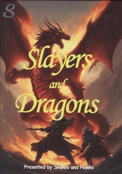 Slayers and Dragons