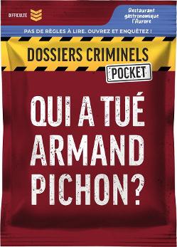 Dossiers Criminels Pocket: Qui a tué Armand Pichon ?